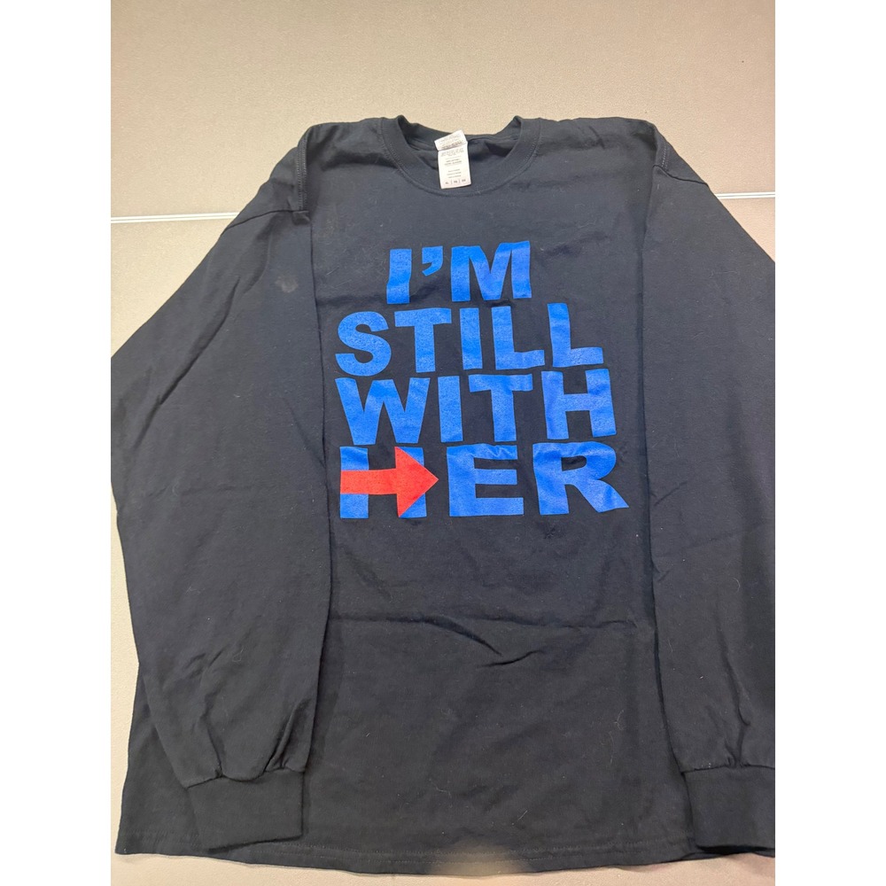 Gildan Im Still With‎ Her Long Sleeve Graphic T-Shirt Black XL Hillary Clinton